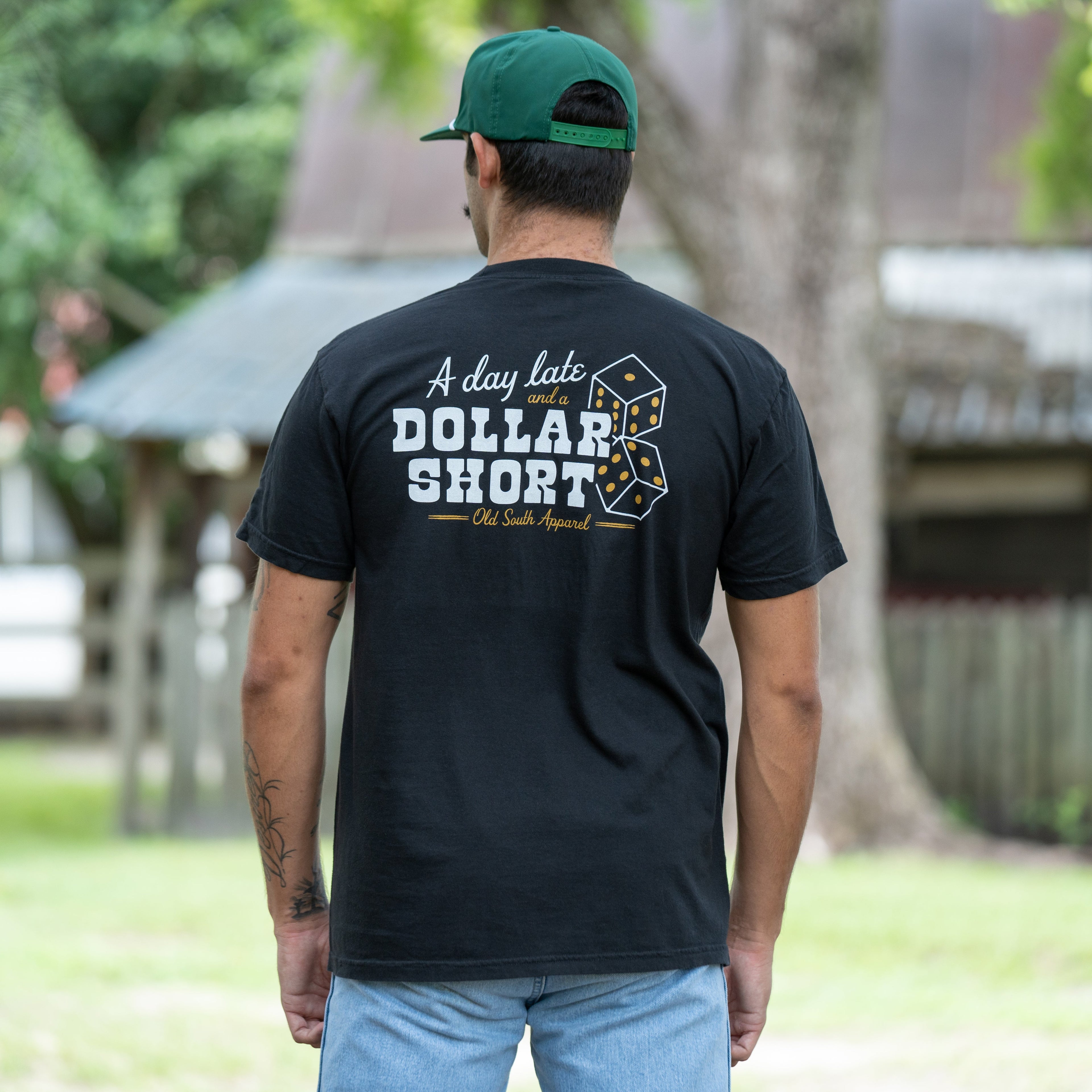 Day Late Dollar Short - Short Sleeve